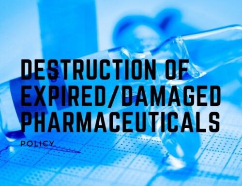 Pharmacy Policy: Destruction of Expired/Damaged Pharmaceuticals